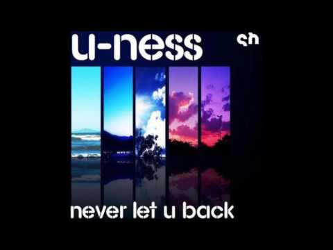 U-Ness - Never Let U Back (Jedset City's Dub)