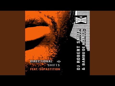 Directional Shifts (feat. Supastition)