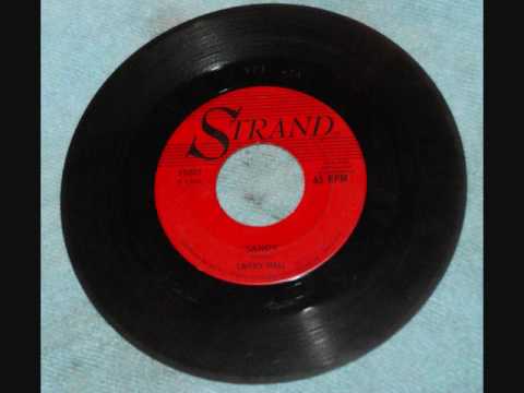 Larry Hall- Sandy (Doo wop)