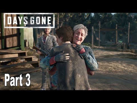 Days Gone - Walkthrough Part 3 No Commentary [HD 1080P]