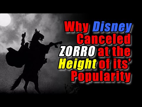 Why Did WALT DISNEY Cancel ZORRO At The HEIGHT of its POPULARITY?