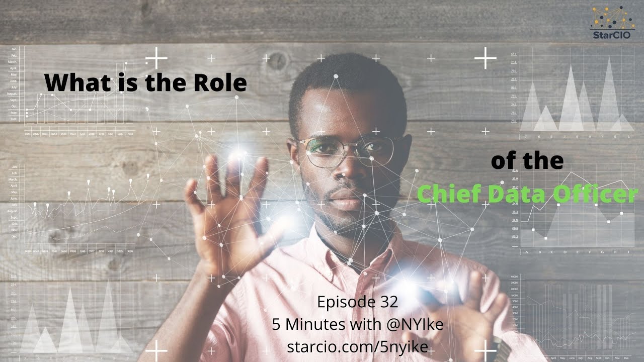 What is the Role of the Chief Data Officer (CDO) - Episode 32