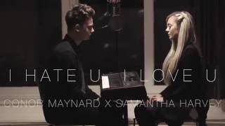 Samantha Harvey I hate You I Love You | Marvin&#39;s Room (cover) ft. Conor Maynerd