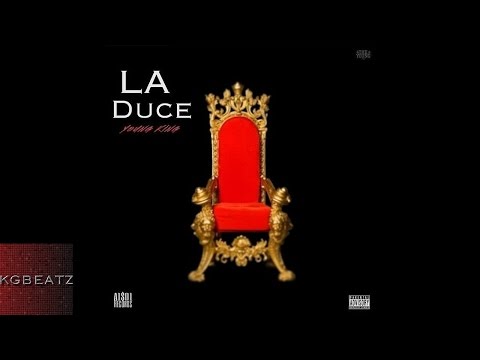 LA Duce - Young King [New 2016]