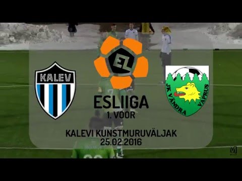 I voor 2016: JK Tallinna Kalev - Vändra JK Vaprus 2:0 (2:0)