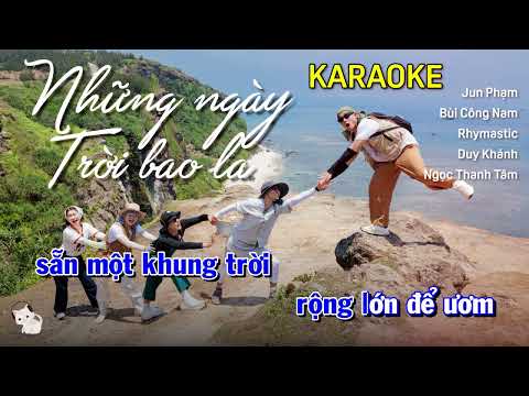 KARAOKE | Những Ngày Trời Bao La