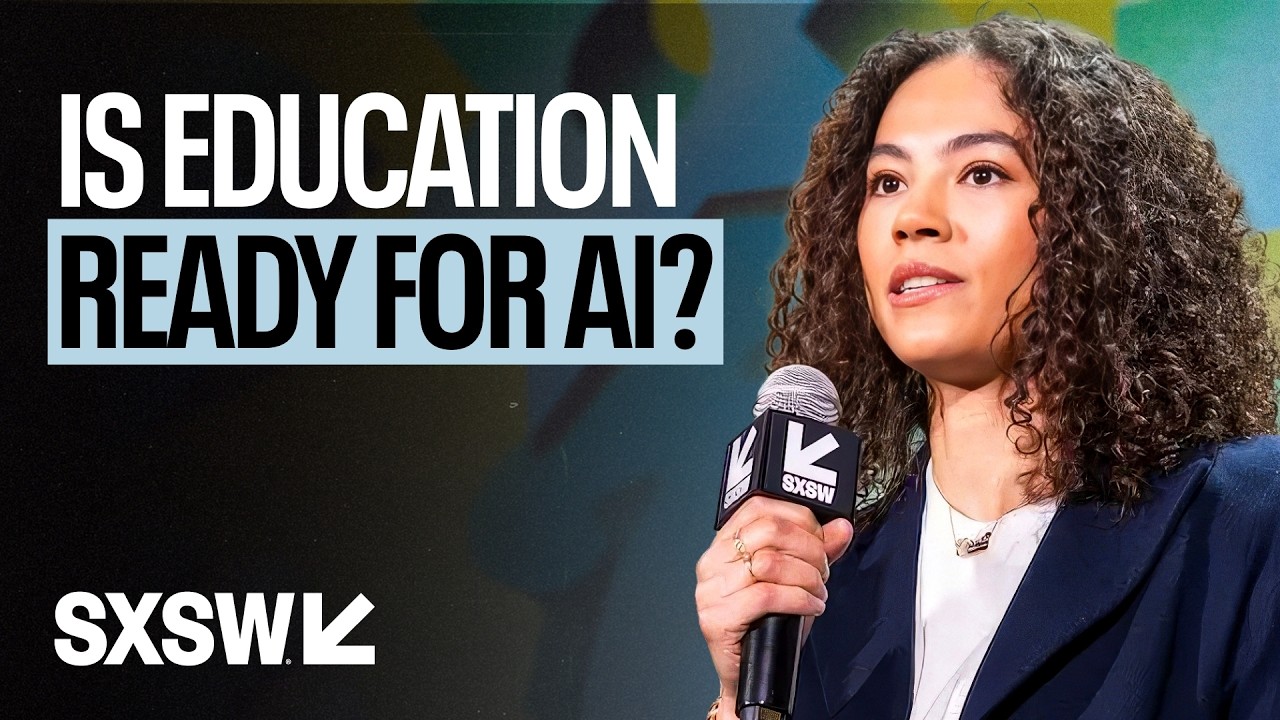 AI and Education: What's Changing, What Kids Must Learn, and the Path Forward | SXSW
