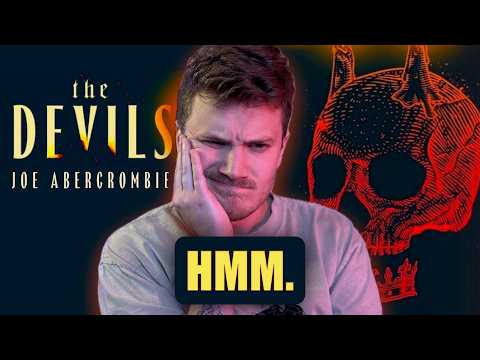 The Devils by Joe Abercrombie – His Strangest, Sharpest Turn Yet? (Spoiler-Free Review)