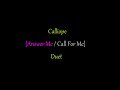 Calliope [Answer Me / Call For Me] Duet 