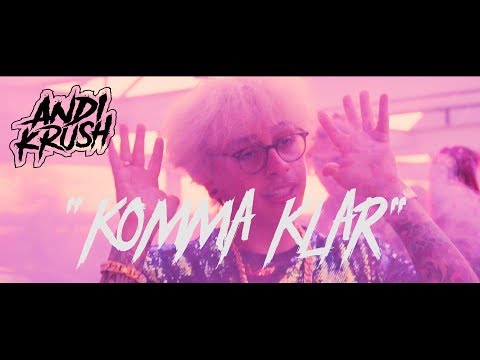 Andi Krush - Komma klar (Official Music Video)