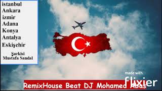 Mustafa Sandal Bi Git Bakalım RemixHouse Beat DJ Mohamed Abas