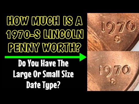 How Much Is A 1970-S Lincoln Penny Worth? - Do You Have A Large Or Small Date Coin?