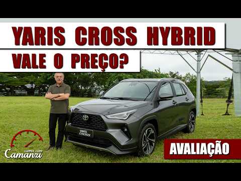 Toyota Yaris Cross Hybrid: Vale o Preço? Vai vender porque é bom ou porque é Toyota? - Avaliação