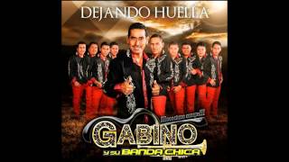 Gabino y su banda chica  Mi ultima voluntad