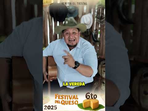 #FestivalDelQueso 🧀👉 Vereda el TIESTAL Yopal Casanare ✅