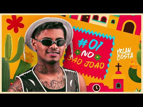 YRLAN COSTA  - MEDLEY SÃO JOÃO