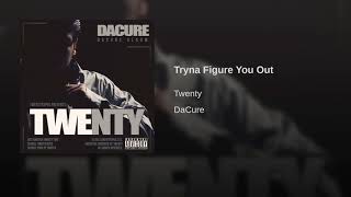 Tryna Figure You Out