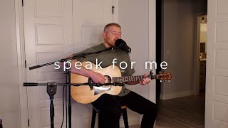 Speak For Me - John Mayer (Cover)