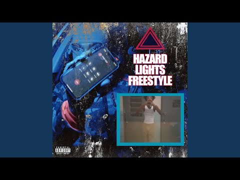 Hazard Lights Freestyle