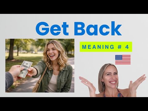 「Get Back」的用法④：找回某物🇺🇸｜美國人超常用片語動詞！ (“Get Back” Meaning #4: Recover Something 🇺🇸 | Phrasal Verbs Americans Use )