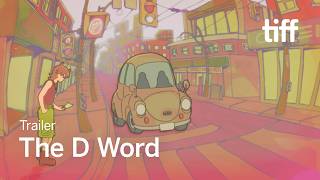 THE D WORD Trailer | NEXT WAVE 2026