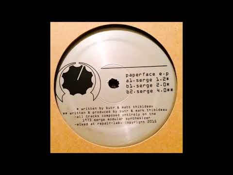 Butr & Matt Thibideau - Serge 1.0 [3811872F]