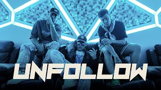 Unfollow Music Video