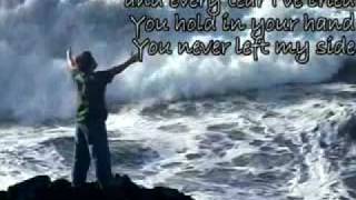 Praise you in this storm by Casting Crowns - Encouragement