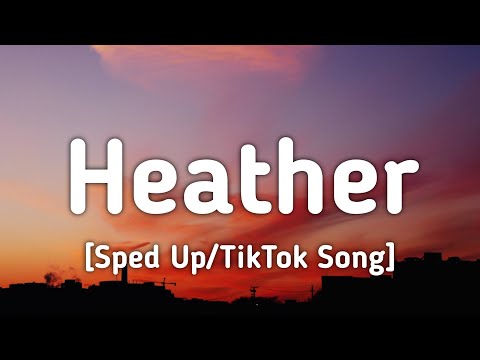 Conan Gray - Heather (Sped Up/Lyrics) "how could I hate her, She's such an angel" [TikTok Song]