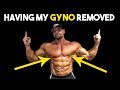 I'm Having Gyno Surgery