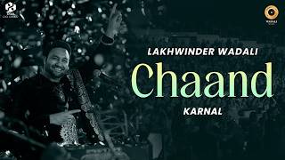 Download lagu Chaand - Live | Lakhwinder Wadali | Jashn E Sufi | Karnal | Wadali Music mp3