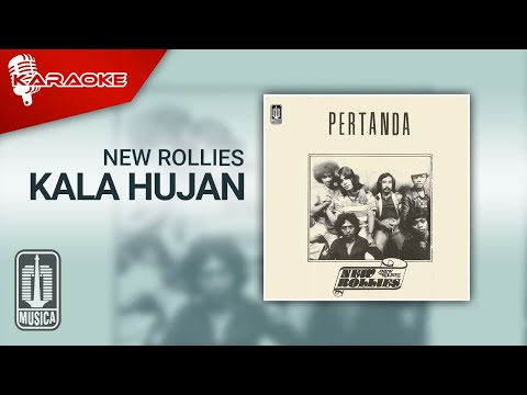 New Rollies - Kala Hujan (Official Karaoke Video)