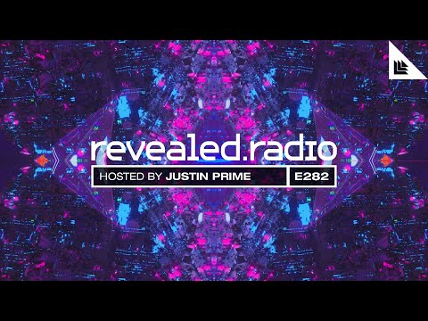 Revealed Radio 282 - Justin Prime
