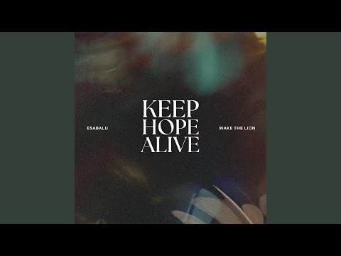 Keep Hope Alive