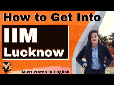 How to Get Into IIM Lucknow | Admission | Courses | Fees | placement | In English