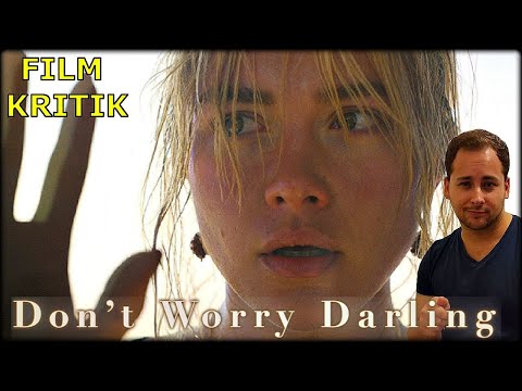 Don't Worry Darling - Kritik Deutsch