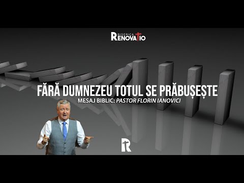10 AUGUST 2023 | Fără Dumnezeu totul se prăbușește | Mesaj: Florin Ianovici