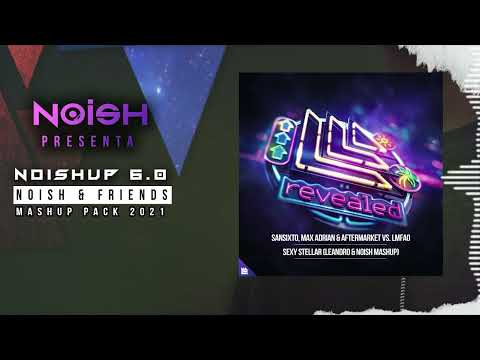 Sansixto, Max Adrian & Aftermarket vs. LMFAO - Sexy Stellar (LEANDRO & NOISH Mashup)