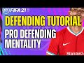 HOW TO DEFEND IN FIFA 21 - DEFENDING TUTORIAL PRO TIPS AND TRICKS TO BECOME ELITE