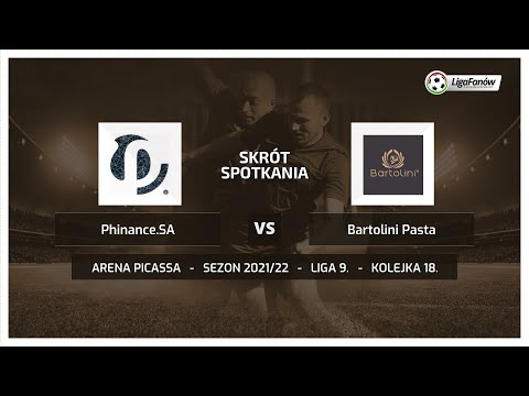 Liga Fanów: Phinance SA - Bartolini Pasta (Wiosna 2022)