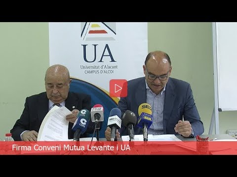 Firma Conveni Mutua Levante i Universitat d'Alacant a Alcoi