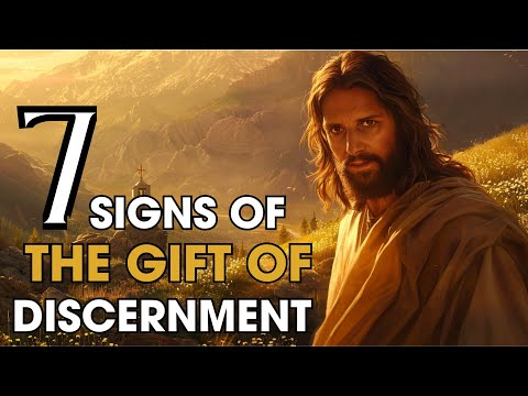 7 Signs Of The Gift Of Discernment | This May Surprise You | Biblical Wisdom