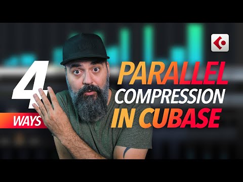 4 WAYS to Apply Parallel Compression in CUBASE
