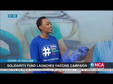 Solidarity fund launches vaccine campaign