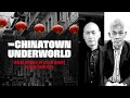 Chinatown Underworld Inside Stories Of Asian Gangs In New York City
