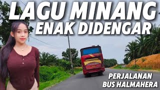 Download lagu Perjalanan Bus Halmahera Versi Lagu Minang Sedih Sedih Bana mp3 Download lagu Perjalanan Bus Halmahera Versi Lagu Minang Sedih Sedih Bana mp3