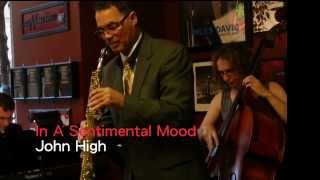 John High / In A Sentimental Mood-Soprano Sax