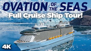 Ovation of the Seas 2022 Cruise Ship Tour