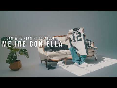 7. Santa Fe Klan, Tornillo - Me Iré Con Ella (Visualizer)