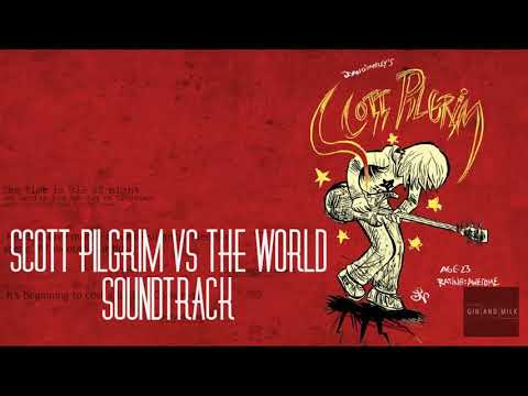 Scott Pilgrim vs The World    Full Soundtrack